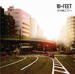 10-Feet : Sono Mukou He